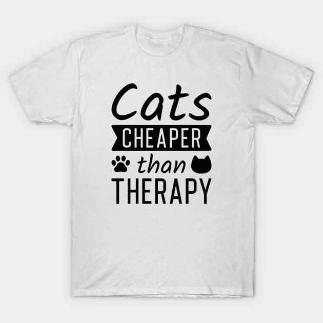 Cats Cheaper Than Therapy T-Shirt by LuckyFoxDesigns